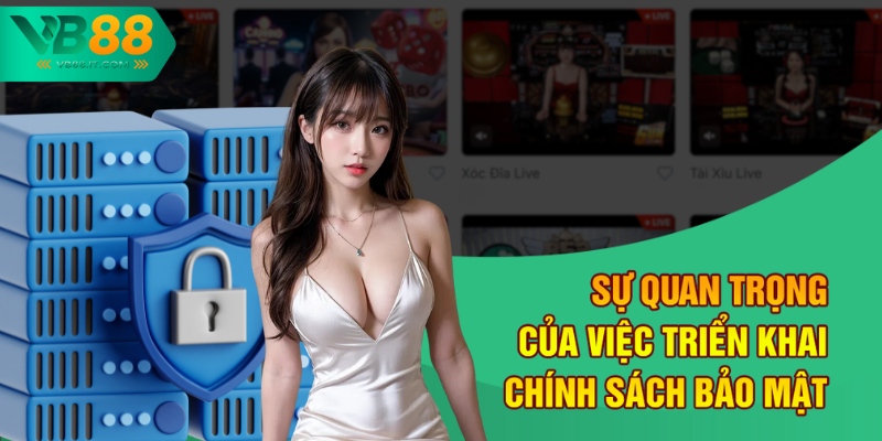 Sự quan trọng của việc triển khai hệ thống bảo mật